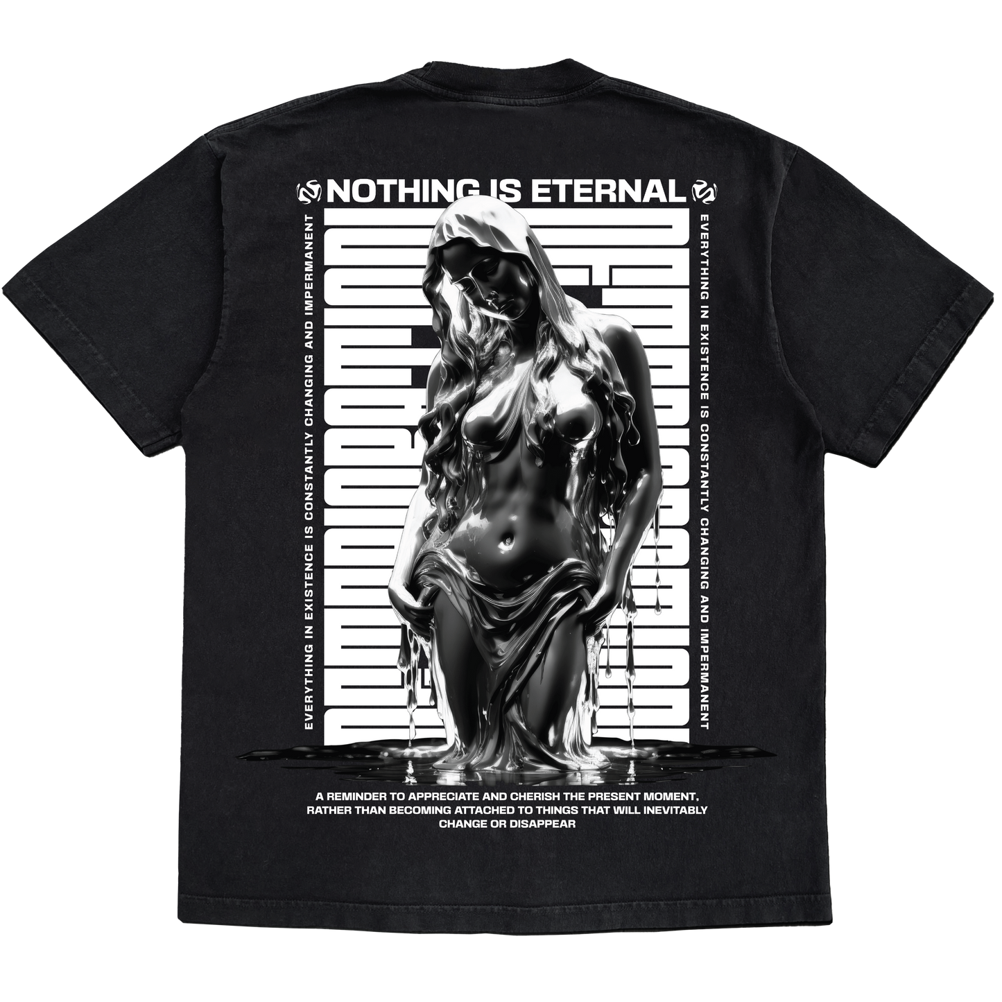 Nothing Is Eternal Tee