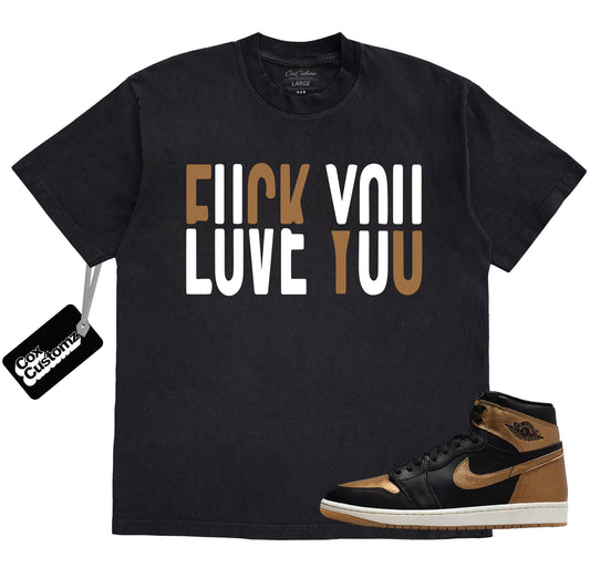 Love You Tee Black & Gold 1’s